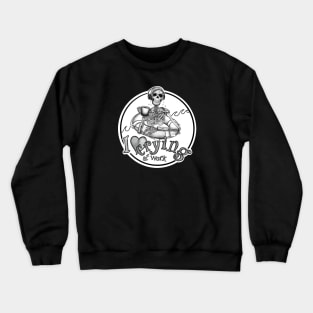 I Love Crying at Work! Crewneck Sweatshirt